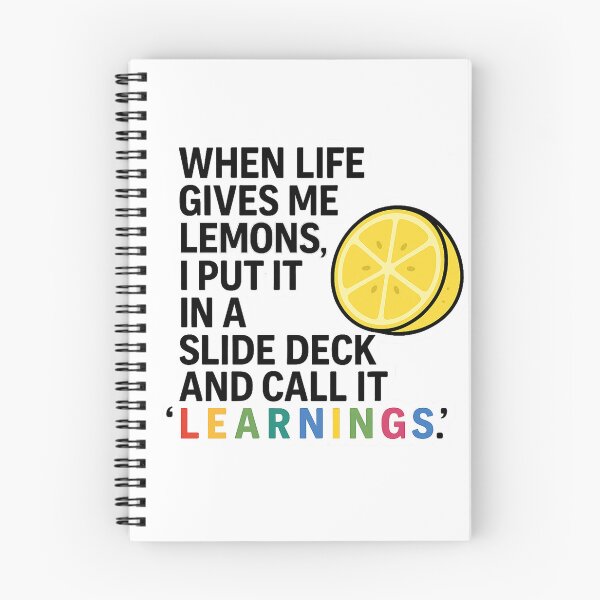Item preview, When Life gives me lemons I put it in a slide deck and call it Learnings designed and sold by MinimumViableMeme.