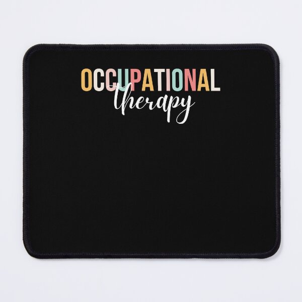 Item preview, Occupational therapy Pediatric OT cute comfort color designed and sold by snowry.