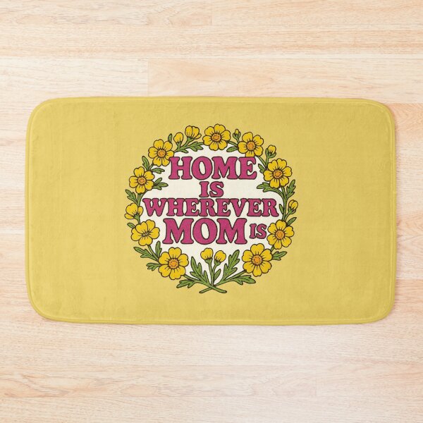 Item preview, Home is wherever Mom is designed and sold by FrictionMaxxing.