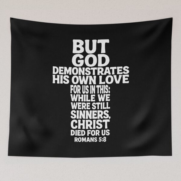 Item preview, Romans 5:8 Christ Died For Us designed and sold by plushism.