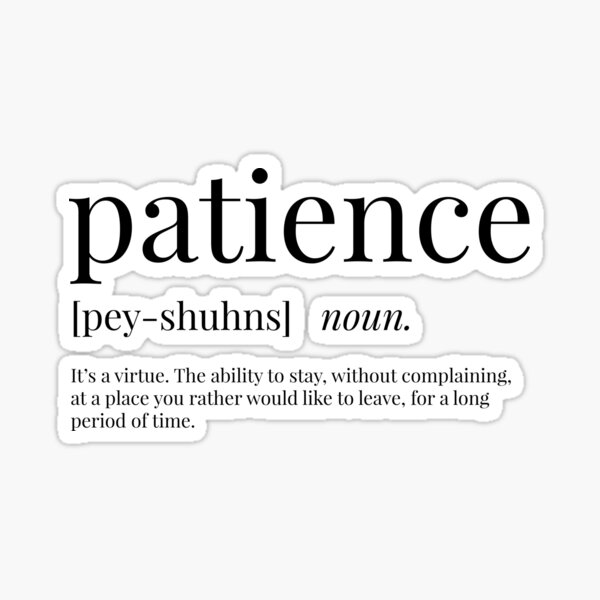 What Is The Correct Meaning Of Patience