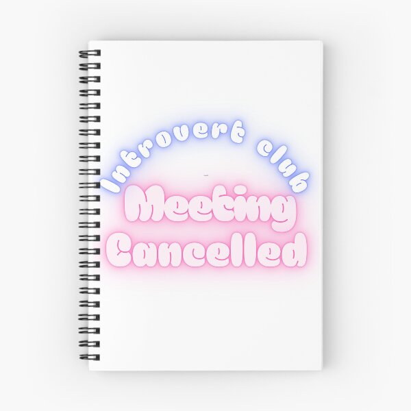 Item preview, Introvert Club Meeting Cancelled Funny Quote | Cozy Introvert Humor Design designed and sold by TeeTantra.
