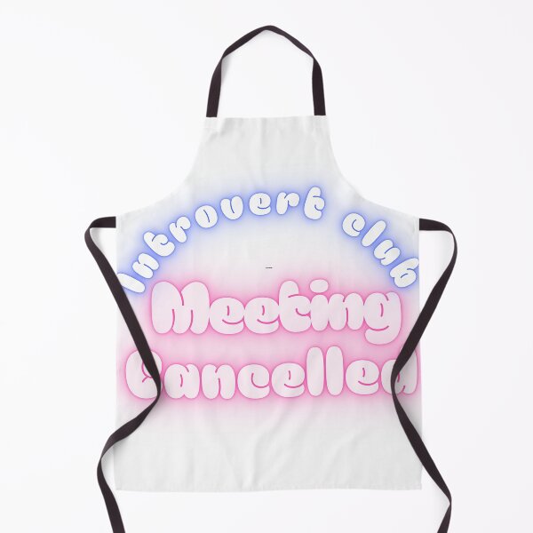 Item preview, Introvert Club Meeting Cancelled Funny Quote | Cozy Introvert Humor Design designed and sold by TeeTantra.