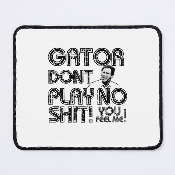Item preview, Gator Dont Play T-Shirt designed and sold by BryanGray.