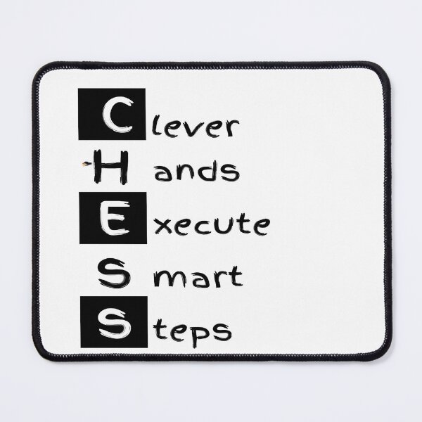 Item preview, CHESS: Clever Hands Execute Smart Steps designed and sold by PawnShiftGoods.