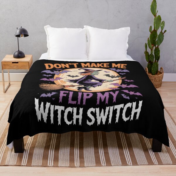 Item preview, Don't Make Me Flip My Witch Switch designed and sold by MizoX7.