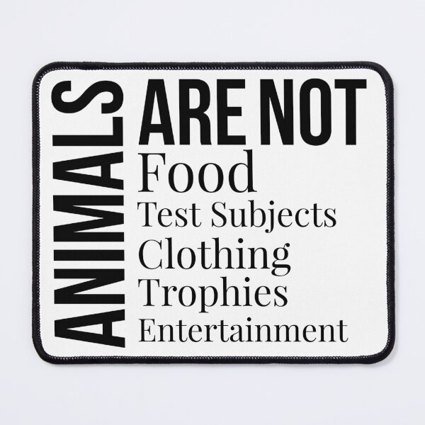 Item preview, Animals are not here for us white background designed and sold by Thought2reality.