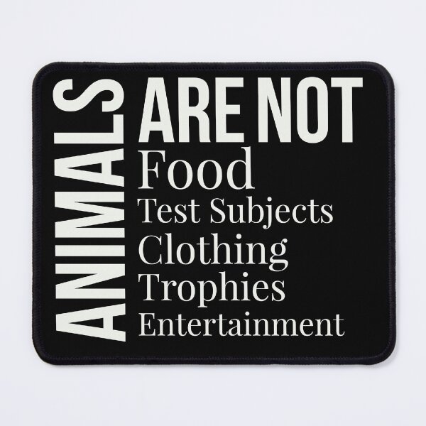 Item preview, Animals are not here for us designed and sold by Thought2reality.