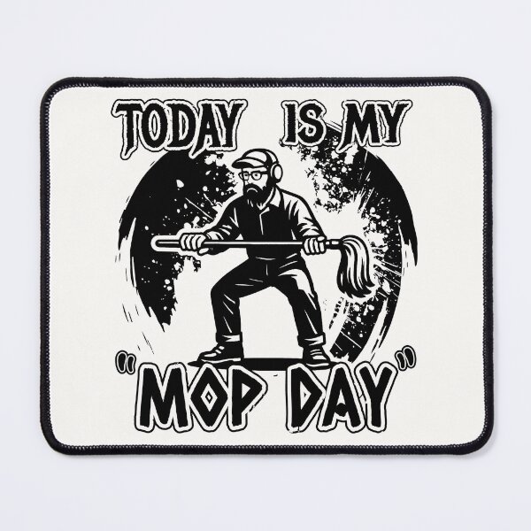 Item preview, Anatoly meme - Today is Mop Day- Zechjohn's I Am Sorry Can I Clean Here - Fun Gym Prank Black designed and sold by ZechJohnRB.