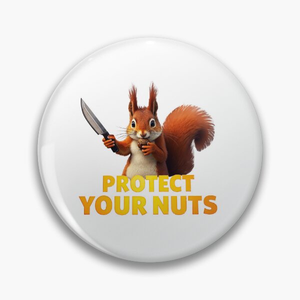 Item preview, Protect Your Nuts Funny Squirrel designed and sold by TeeARTHY.