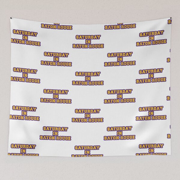 Item preview, Saturday In Baton Rouge Louisiana Football Tailgating Fan designed and sold by cliftonmccoy.