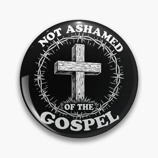 Item preview, Not Ashamed of the Gospel Christian Life designed and sold by FrascatiStudio.