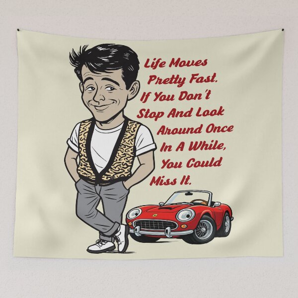 Item preview, Ferris Bueller Life Moves Pretty Fast Lts designed and sold by Alema Art.