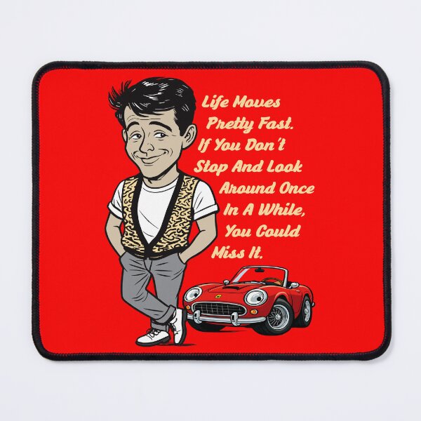 Item preview, Ferris Bueller Life Moves Pretty Fast Dks designed and sold by Alema Art.