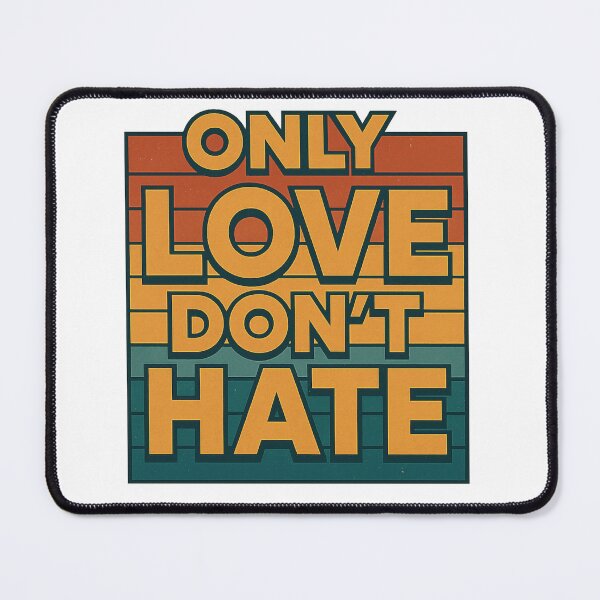 Item preview, Only Love Don't Hate designed and sold by df_derfred.