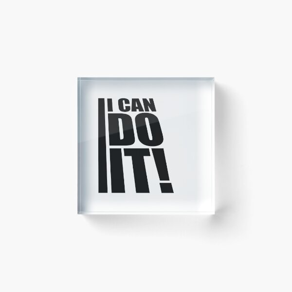 Item preview, I Can Do It Motivation Confidence Mindset Training Quote designed and sold by shirt-o-mat.
