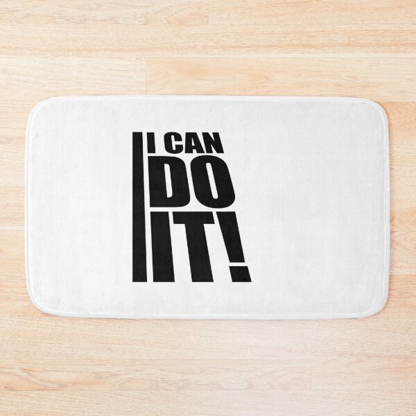 Item preview, I Can Do It Motivation Confidence Mindset Training Quote designed and sold by shirt-o-mat.