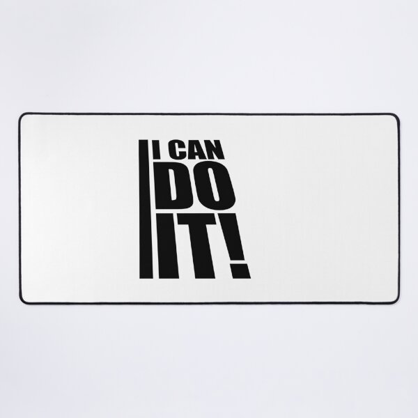 Item preview, I Can Do It Motivation Confidence Mindset Training Quote designed and sold by shirt-o-mat.