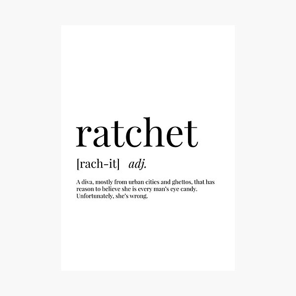 "Ratchet Definition" Photographic Print for Sale by definingprints