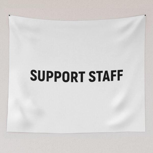 Item preview, Support Staff - Job Title Text (Black) designed and sold by STUDIO-72.