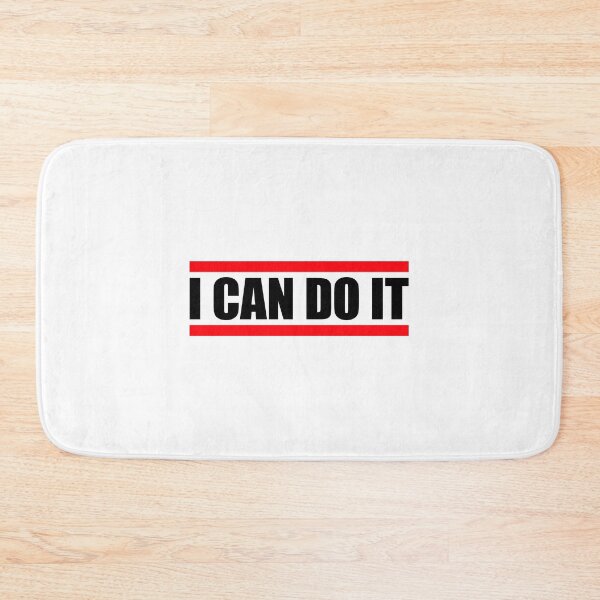 Item preview, I Can Do It Motivation Confidence Mindset Training Quote designed and sold by shirt-o-mat.