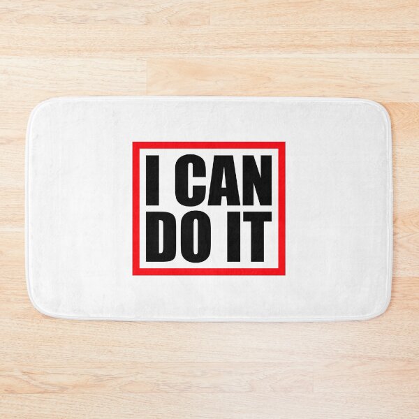 Item preview, I Can Do It Motivation Confidence Mindset Training Quote designed and sold by shirt-o-mat.