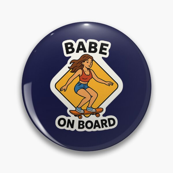 Item preview, Babe on Board Funny Skateboard Spoof Parody Girl Gift designed and sold by shminoa.