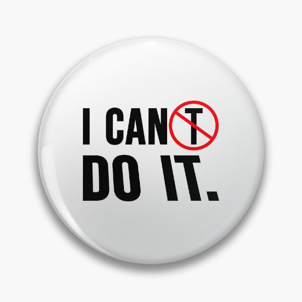 Item preview, I Can Do It Motivation Sign Mindset Training Quote designed and sold by shirt-o-mat.