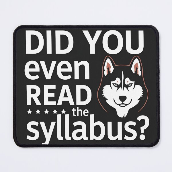 Item preview, Funny 'Read The Syllabus' Professor Humor designed and sold by Dewer Shop.