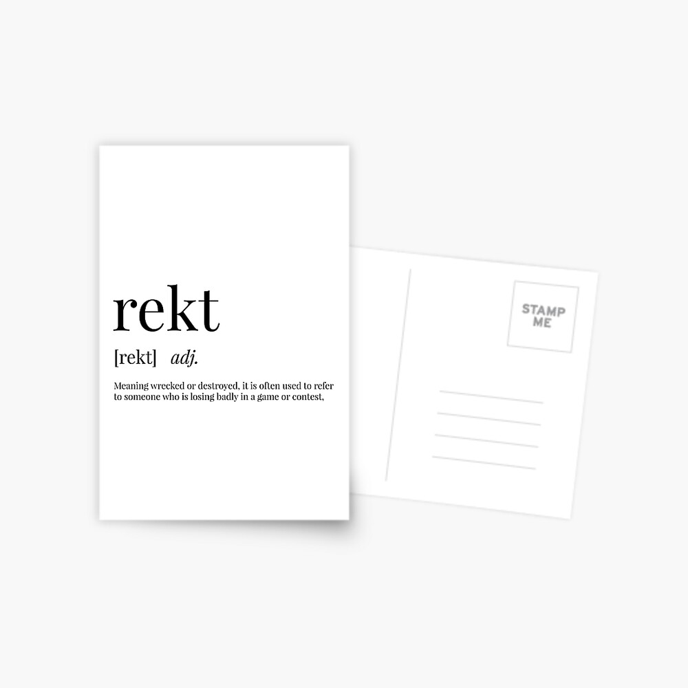 Rekt Definition Postcard
