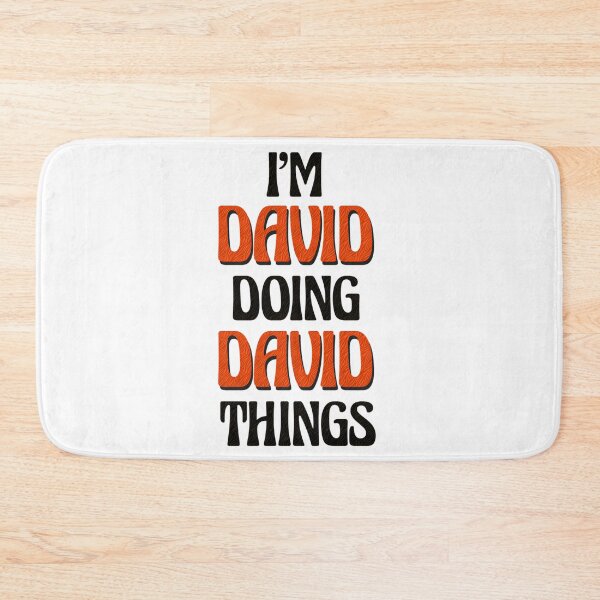 Item preview,  I'M David Doing David Things designed and sold by loganl-loyd.