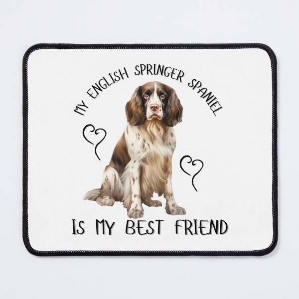 Item preview, My English Springer Spaniel Is My Best Friend designed and sold by Viikis.