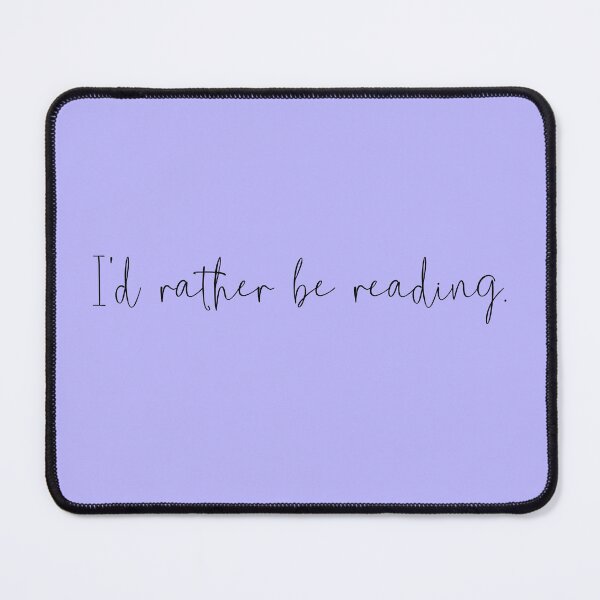 Item preview, I'd Rather Be Reading, Minimalist book lover gift designed and sold by thelustrous.
