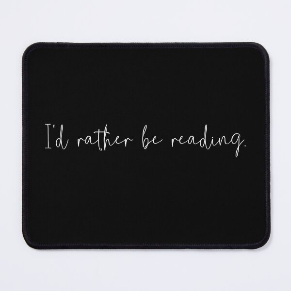 Item preview, I'd Rather Be Reading, Minimalist book lover gift -Black designed and sold by thelustrous.