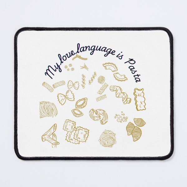 Item preview, "My Love Language is Pasta – Funny Foodie Quote" designed and sold by ShaggyArtist.