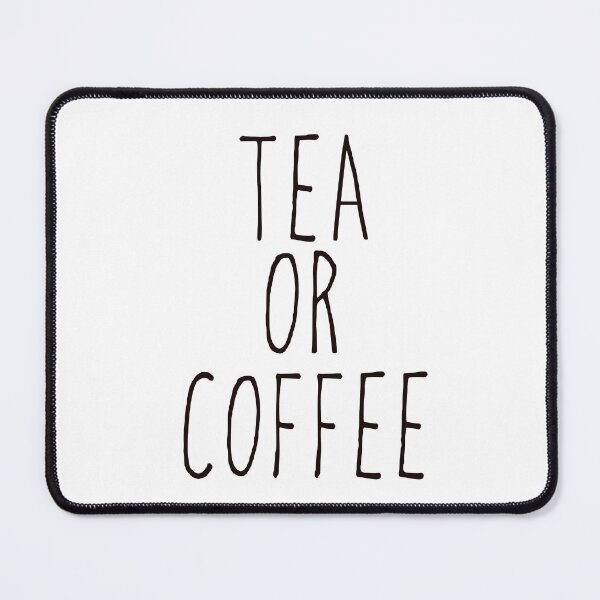 Item preview, Tea or Coffee designed and sold by Julie Woolfolk.