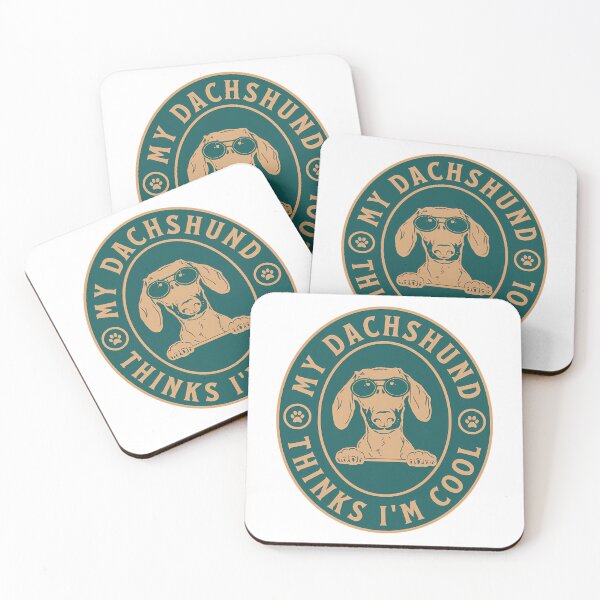 Item preview, My Dachshund Thinks Im Cool designed and sold by roslexfulsia.