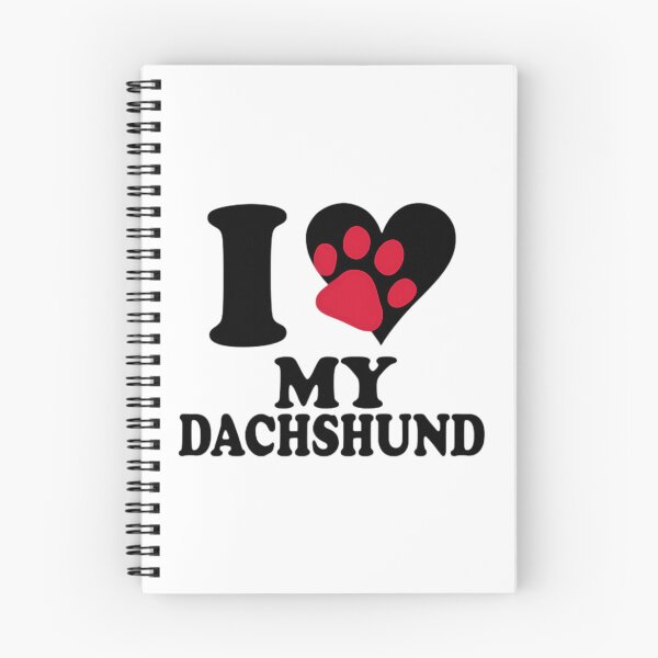 Item preview, I Love My Dachshund designed and sold by roslexfulsia.