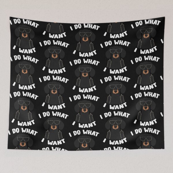 Item preview, I Do What I Want Dachshund designed and sold by roslexfulsia.