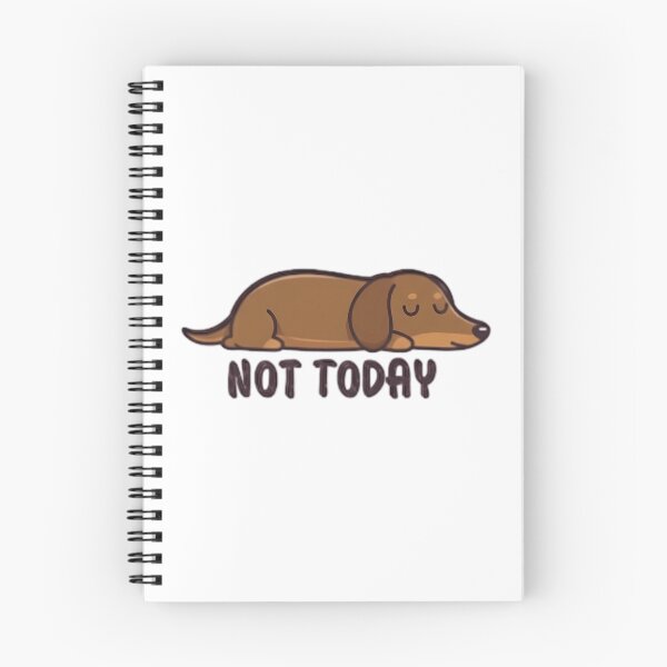 Item preview, Not Today Dachshund Dog designed and sold by roslexfulsia.