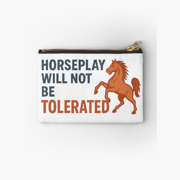 Item preview, Horseplay Will Not Be Tolerated – Vintage Warning Design designed and sold by ChickenFund.