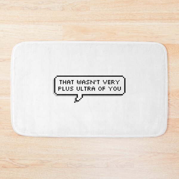Item preview, That Wasn'T Very Plus Ultra Of You designed and sold by heath-mueller.