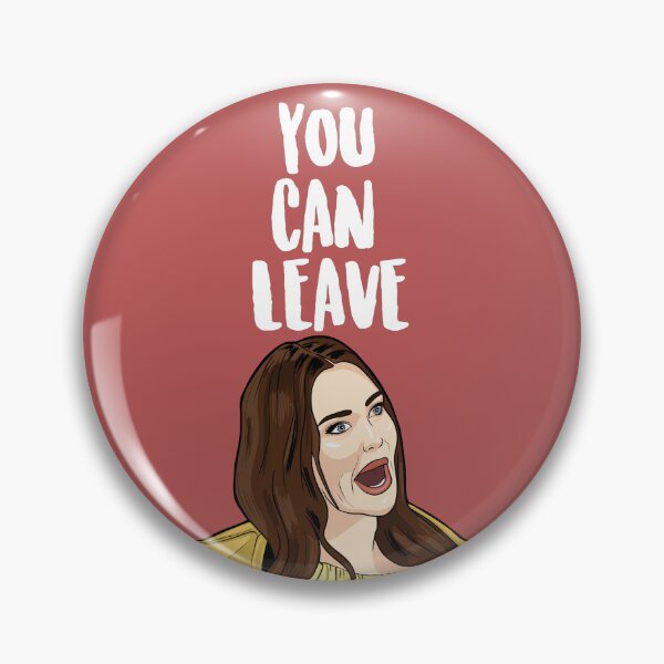 Item preview, YOU CAN LEAVE - Meredith Marks - The Real Housewives of Salt Lake City, designed and sold by PopShopDesignFR.