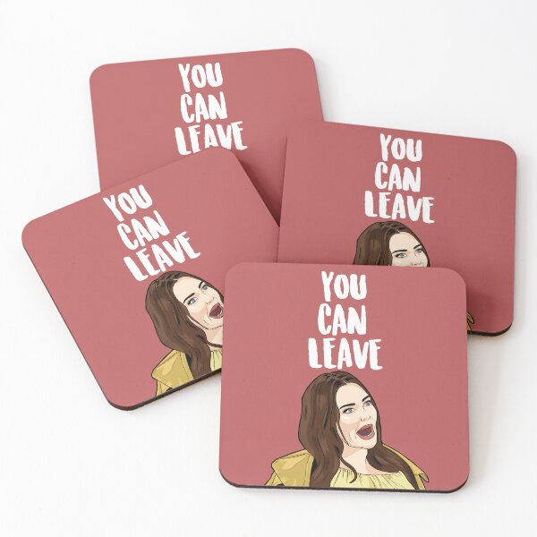 Item preview, YOU CAN LEAVE - Meredith Marks - The Real Housewives of Salt Lake City, designed and sold by PopShopDesignFR.