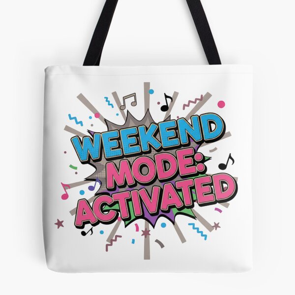 Item preview, Weekend Mode On designed and sold by MedIA-store.