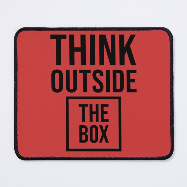 Item preview, Think outside of the box designed and sold by YAAYZ.