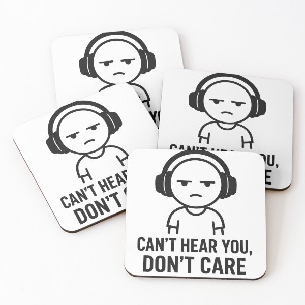 Item preview, „Can’t hear you, don’t care“ designed and sold by Pfff-Designs.