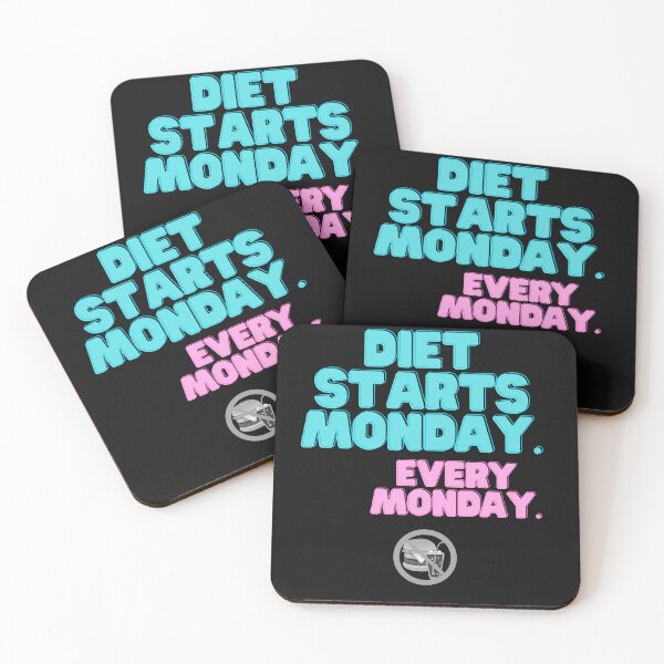 Item preview, Diet Starts Monday. Every Monday. designed and sold by Moyeri.