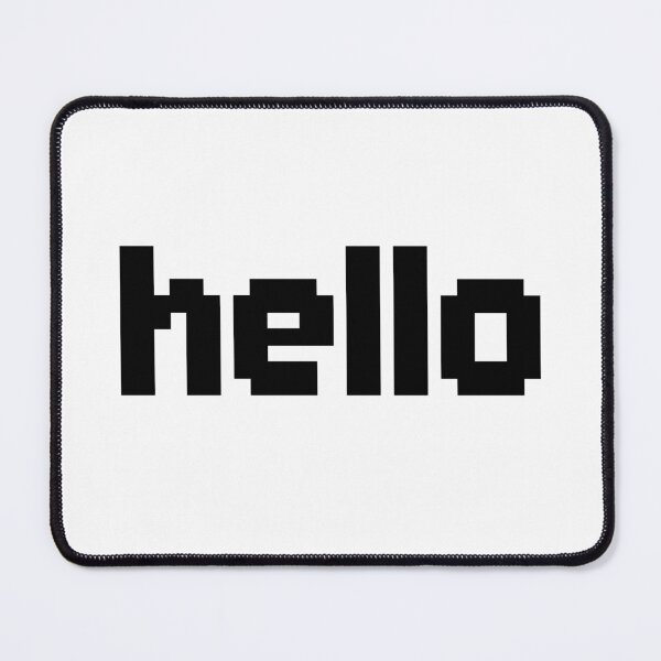 Item preview, hello in 8-bit Pixel designed and sold by Memes N Lore .