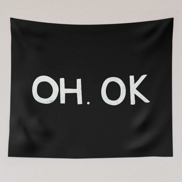 Item preview, Oh. OK. designed and sold by RAWWR.
